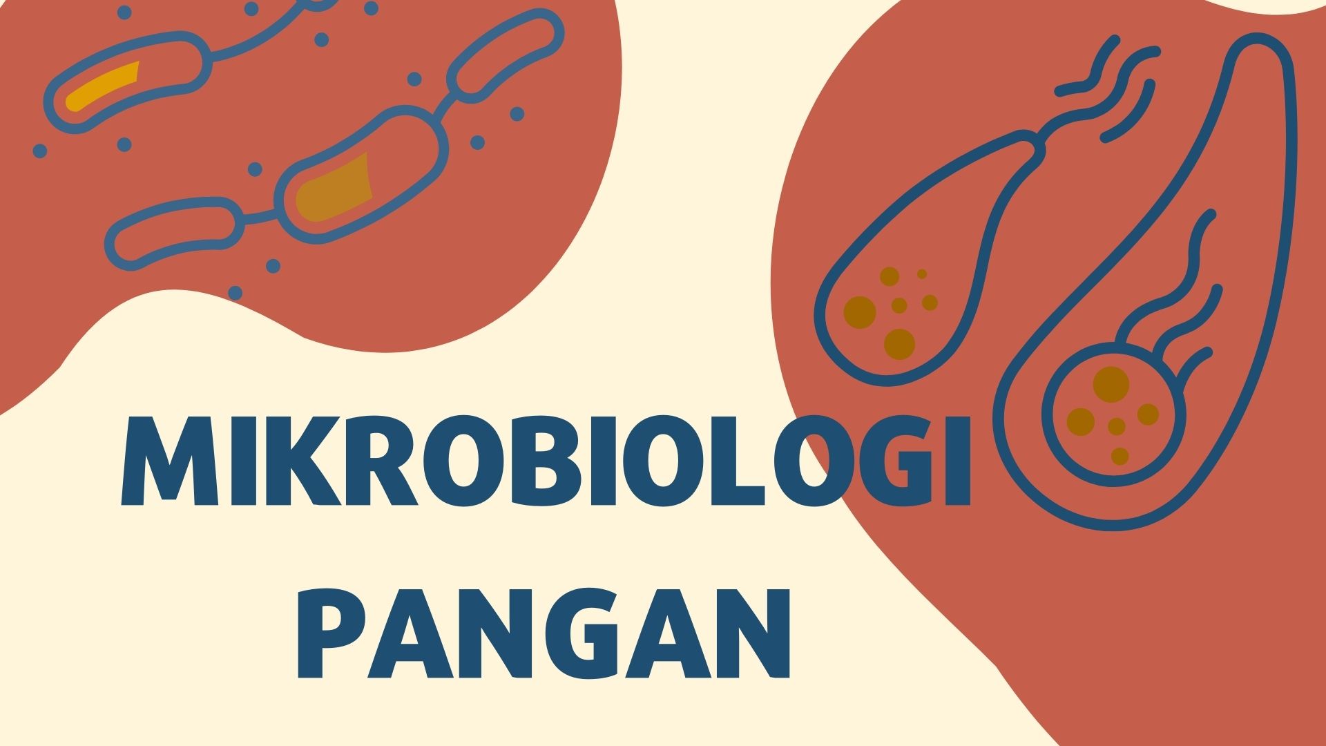 MIKROBIOLOGI PANGAN