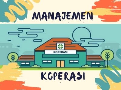 MANAJEMEN KOPERASI