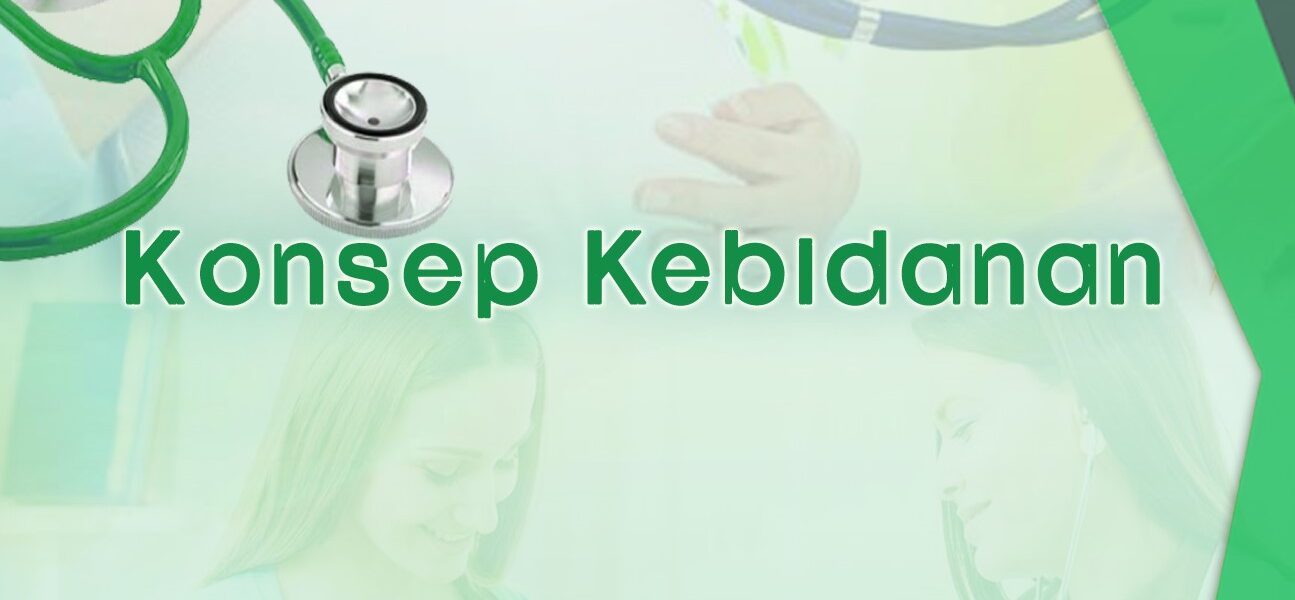 KONSEP KEBIDANAN