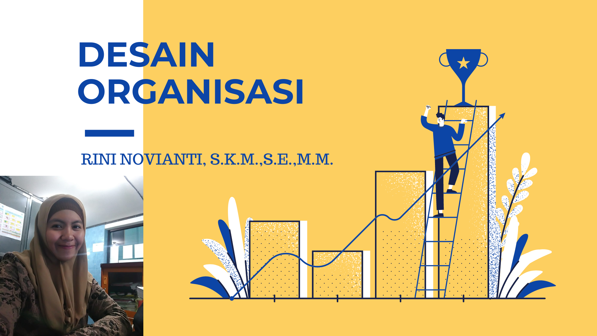 DESAIN ORGANISASI