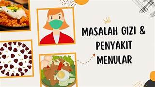 DIETETIKA PENYAKIT INFEKSI & MENULAR