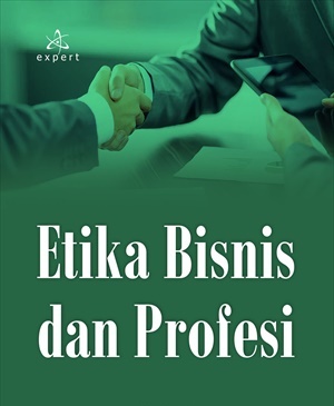 ETIKA BISNIS & PROFESI