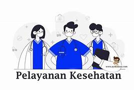 SISTEM PELAYANAN KESEHATAN