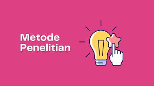 Metode Penelitian Dalam Keperawatan